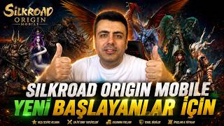 MOBİL SİLKROAD OLYMPOS'A YENİ BAŞLAYANLAR İÇİN 🔵 Silkroad Origin Mobile