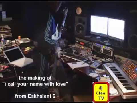 dj cleo tv - the making of  "i call your name with love"