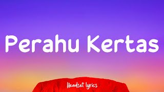 Download lagu Tiada Lagi Yang Mampu Berdiri Halangi Rasaku (Lirik Lagu) Perahu Kertas - Tulus mp3