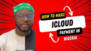 How to Pay for iCloud and Apple Music in Nigeria | Step-by-Step Guide