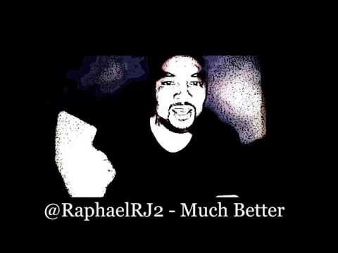 Raphael RJ2  - So Much better (Demo)