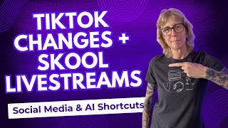 Skool Now Has Livestreaming + TikTok’s New Community Guidelines - What You Need to Know