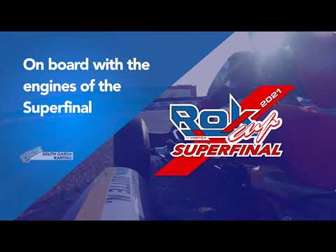 On board with the engines of the Superfinal | 2021 ROK Cup Superfinal
