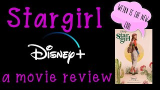 Stargirl starring Graham Verchere and Grace VanderWaal, a Disney+ movie review video