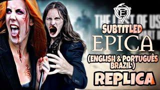 EPICA - REPLICA  (LEGENDADO ENGLISH &amp; PORTUGUÊS BRAZIL) THE LAST OF US PART 2 SONG LYRIC VIDEO