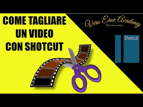COME TAGLIARE UN VIDEO CON SHOTCUT - HOW TO CUT VIDEOS