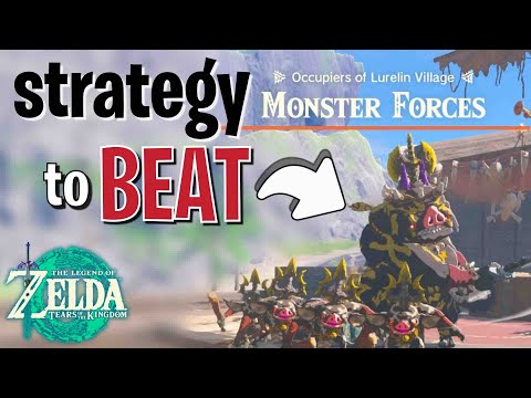 Beat Monster Forces in Lurelin Village with my Strategy in Tears of the Kingdom