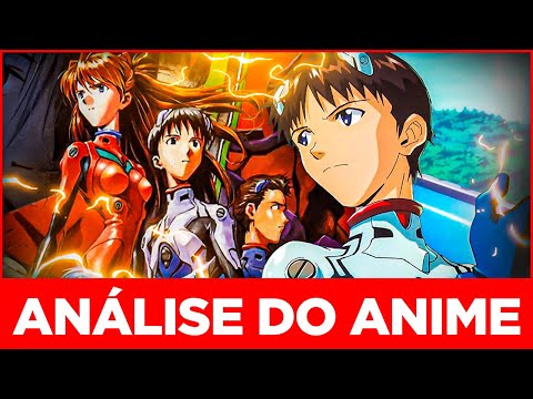 Por que EVANGELION é diferente? (SEM SPOILERS)