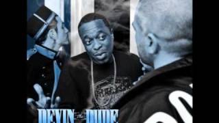 Devin the Dude - Where Ya At Chopped &amp; Screwed