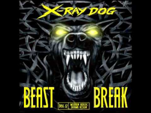 X-Ray Dog - Burden Of Proof