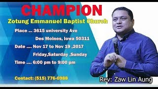 Rev.Zaw Ling Aung Sunday Night Sermon (One Champion )  2018