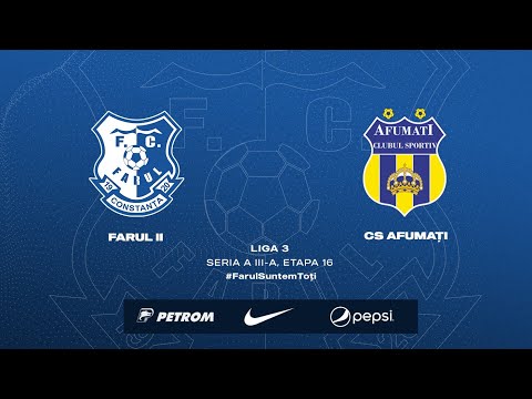 Liga a III-a, Etapa 16: Farul II - CS Afumați