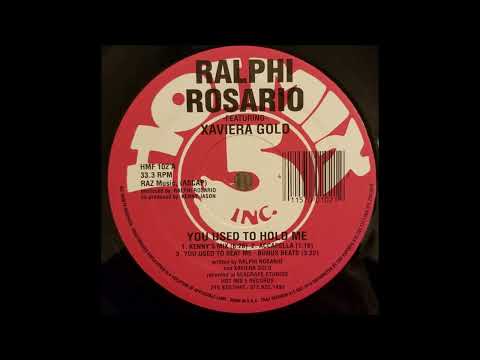 Ralphi Rosario Featuring Xaviera Gold - You Used To Hold Me (Kenny's Mix)