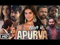 Apurva Full HD Movie in Hindi | Tara Sutaria | Rajpal Yadav | Abhishek Banerjee | Review & Story