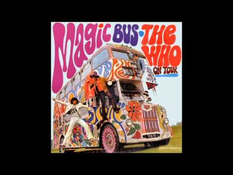 The Who- Magic Bus (HQ)