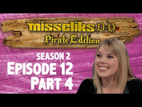 Misscliks D&D Pirate Edition - S02E12 Part 4