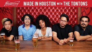 Budweiser Made in Houston with The Tontons
