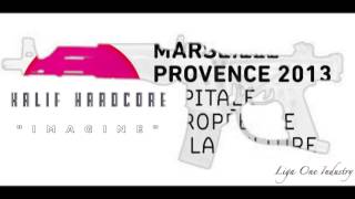 Kalif Hardcore - Marseille 2013 (son officiel)