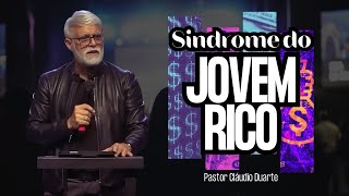 Síndrome do Jovem rico Claudio Duarte