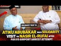 Atiku Abubakar Pays Solidarity Visit To Nasir El Rufai After Failed Airport Arrest Attempt