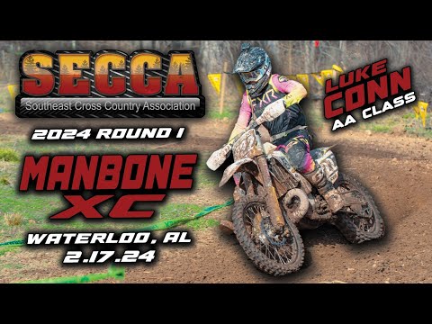 SECCA CAM | Luke Conn | AA Class | Manbone XC | 2024 Round 1 | Waterloo, AL | 2/17/24