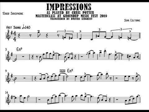 Chris Potter solo transcription on " Impressions"(J.Coltrane)