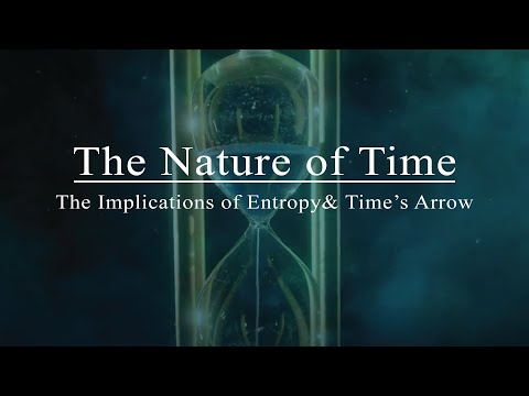 The Nature of Time [Full Film, 2020]