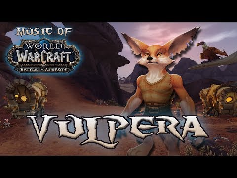 Vulpera - Music of WoW: Battle for Azeroth