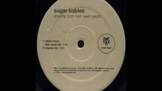 Sugar Babies Encore (OOh OOh Yeah Yeah) Robbie Rivera Filter Vocal Mix