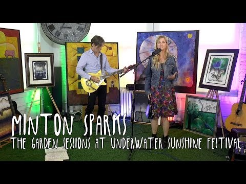 GARDEN SESSIONS: Minton Sparks November 7th, 2019 Underwater Sunshine Festival Full Session