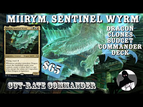 Miirym Sentinel Wyrm | Dragon Clones | Commander | EDH | MTG | Budget | Cut-Rate Commander