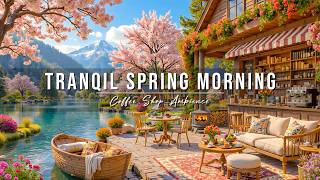 Download lagu Tranquil Morning Jazz at Outdoor Coffee Shop Ambience 🌸 Smooth Spring Jazz Music for Work & Relax mp3