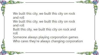 Grace Slick - We Built This City Lyrics