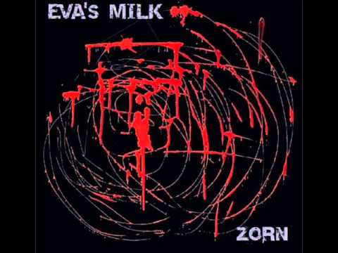 Eva's Milk - È meglio essere illucidi