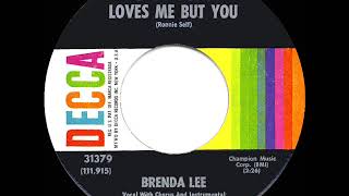1962 HITS ARCHIVE: Everybody Loves Me But You - Brenda Lee