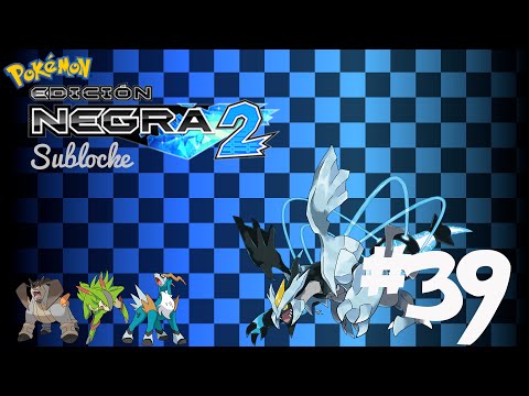 Pokemon Negro 2 Sublocke Ep.39 - ¿Por qué a mi?