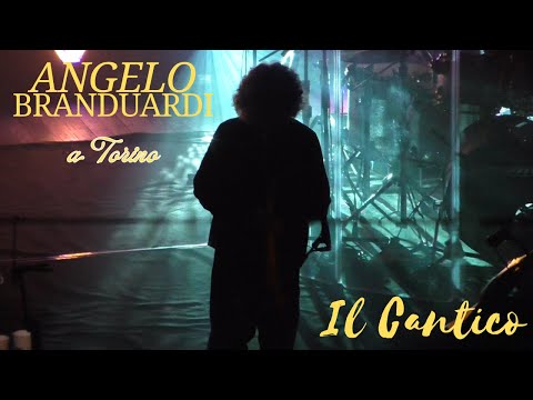 Il Cantico ANGELO BRANDUARDI a Torino