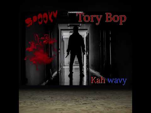 Kah wavy : Tory bop (official audio)