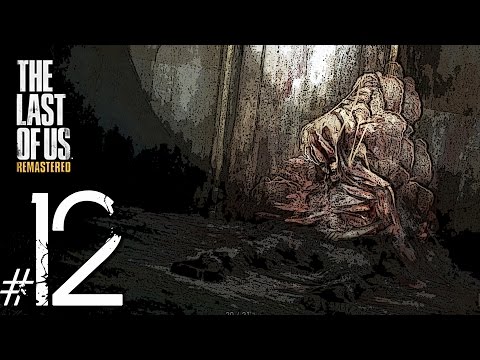The Last Of Us Remastered Unharmed Walkthrough - Hard Mode Gameplay Part 12 (1080p HD PS4)