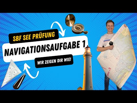 SBF See Navigationsaufgabe 1 - Musterlösung einfach erklärt