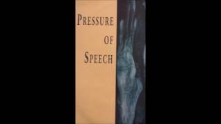 Pressure Of Speech - Creepy people