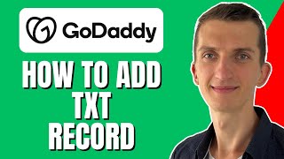 How To Add TXT Record In Godaddy