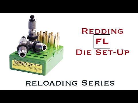 Redding Full Length Sizing Die Set-up || Reloading Series