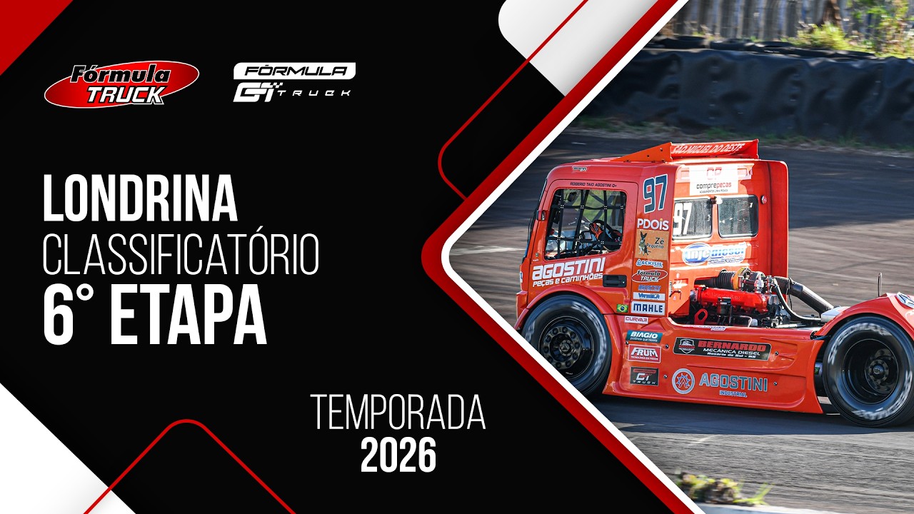 FÓRMULA TRUCK 6º ETAPA | LONDRINA - CLASSIFICATÓRIO  - 2026