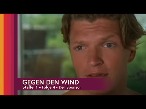 Gegen den Wind Staffel 1, Folge 4 - Der Sponsor