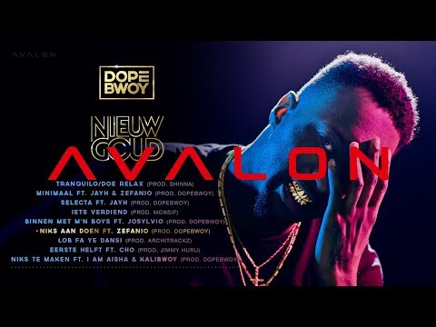 06. Dopebwoy - Niks Aan Doen ft. Zefanio (prod. Dopebwoy) [Nieuw Goud EP - OUT NOW]