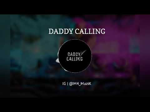 Daddy calling ringtone