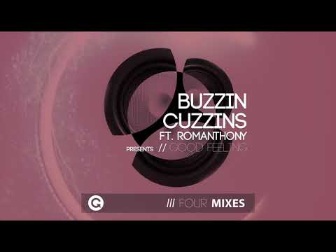 Buzzin Cuzzins featuring Romanthony - Good Feeling (Frank O'Moriaghi Sueño Mix)