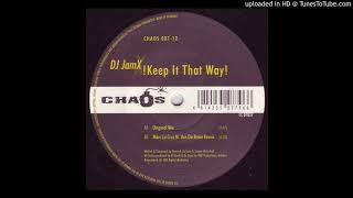DJ JamX - !Keep It That Way! (Original Mix)