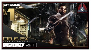 Let's Play Deus Ex: Mankind Divided DLC System Rift With CohhCarnage - Episode 1